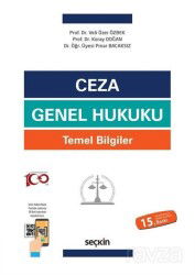 Ceza Genel Hukuku Temel Bilgiler - Seçkin Yayıncılık
