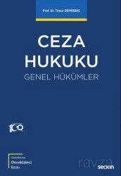 Ceza Hukuku Genel Hükümler - Seçkin Yayıncılık