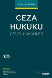 Ceza Hukuku Genel Hükümler - Seçkin Yayıncılık