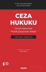 Ceza Hukuku Genel Hükümler Pratik Çalışmalar Kitabı - Seçkin Yayıncılık