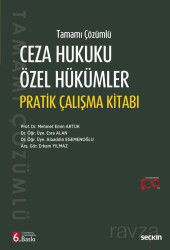 Ceza Hukuku Özel Hükümler Pratik Çalışma Kitabı - Seçkin Yayıncılık