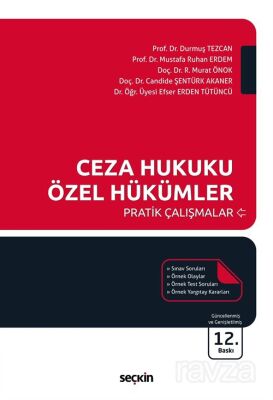 Ceza Hukuku Özel Hükümler Pratik Çalışmalar - 1