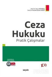 Ceza Hukuku Pratik Çalışmalar - Seçkin Yayıncılık
