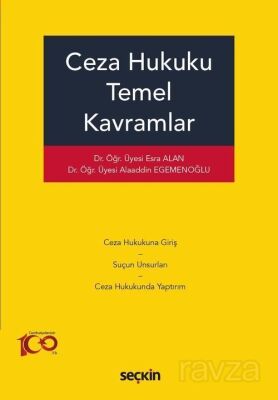 Ceza Hukuku Temel Kavramlar - 1