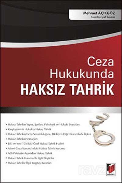 Ceza Hukukunda Haksız Tahrik - Adalet Yayınevi
