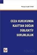 Ceza Hukukunda Kasttan Doğan Sübjektif Sorumluluk - 1