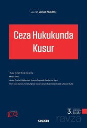 Ceza Hukukunda Kusur - Seçkin Yayıncılık