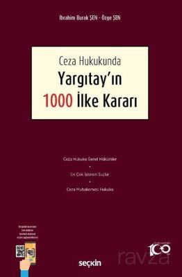 Ceza Hukukunda Yargıtay'ın 1000 İlke Kararı - 1