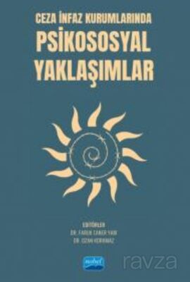 Ceza İnfaz Kurumlarında Psikososyal Yaklaşımlar - 1