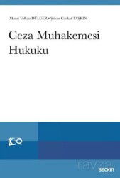 Ceza Muhakemesi Hukuku - Seçkin Yayıncılık