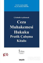 Ceza Muhakemesi Hukuku Pratik Çalışma Kitabı - Seçkin Yayıncılık