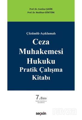 Ceza Muhakemesi Hukuku Pratik Çalışma Kitabı - 1