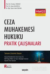 Ceza Muhakemesi Hukuku Pratik Çalışmaları - Seçkin Yayıncılık