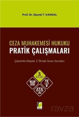 Ceza Muhakemesi Hukuku Pratik Çalışmaları - Adalet Yayınevi
