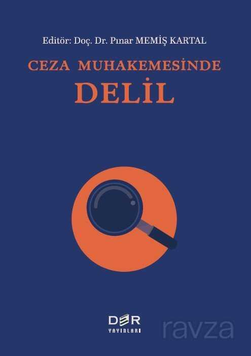 Ceza Muhakemesinde Delil - Der Yayınları