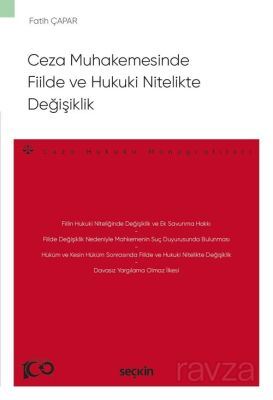 Ceza Muhakemesinde Fiilde ve Hukuki Nitelikte Değişiklik - 1