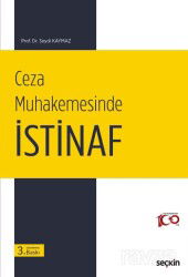 Ceza Muhakemesinde İstinaf - Seçkin Yayıncılık