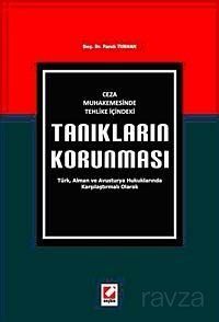 Ceza Muhakemesinde Tehlike İçindeki Tanıkların Korunması - 1