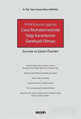 Ceza Muhakemesinde Yargı Kararlarının Gerekçeli Olması - 1