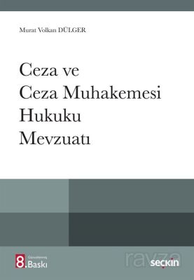 Ceza ve Ceza Muhakemesi Hukuku Mevzuatı - 1