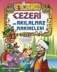 Cezeri ve Akılalmaz Makineleri - Eğlenceli Bilgi