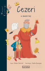 Cezeri ve Bakır Taç / Masal Krallığı - Ketebe Çocuk