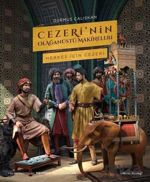 Cezeri'nin Olağanüstü Makineleri (Karton Kapak) - Babil Kitap