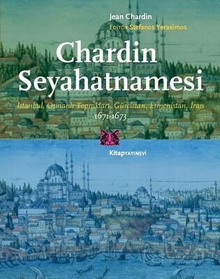 Chardin Seyahatnamesi - 1