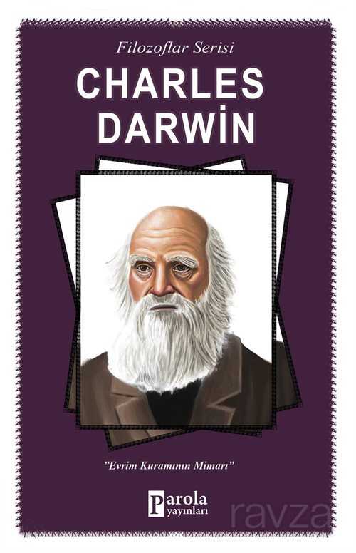 Charles Darwin / Filozoflar Serisi - Parola Yayınları