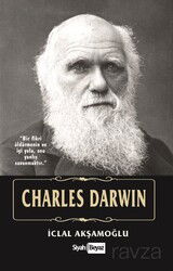 Charles Darwin - Siyah Beyaz Yayınları