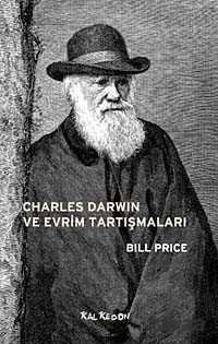 Charles Darwin ve Evrim Tartışmaları - 1