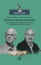 Charles Taylor ve Axel Honneth'te Öznelerarası Tanınma Tartışmaları Arap Aleviler (Nusayriler) Bağla - Paradigma Akademi Yayınları (Edirne)