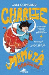 Charlie Mamuta Dönüşüyor / Charlie Serisi 3 - Pegasus Çocuk Yayınları