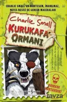 Charlie Small Kurukafa Ormanı 8. Defter - İş Bankası Yayınları