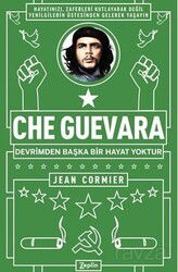 Che Guevara : Devrimden Başka Bir Hayat Yoktur - Zeplin
