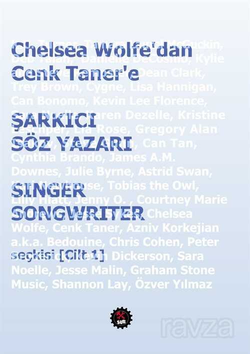 Chelsea Wolfe'dan Cenk Taner'e Şarkıcı Söz Yazarı / Singer Songwriter Seçkisi (Cilt 1) - 1