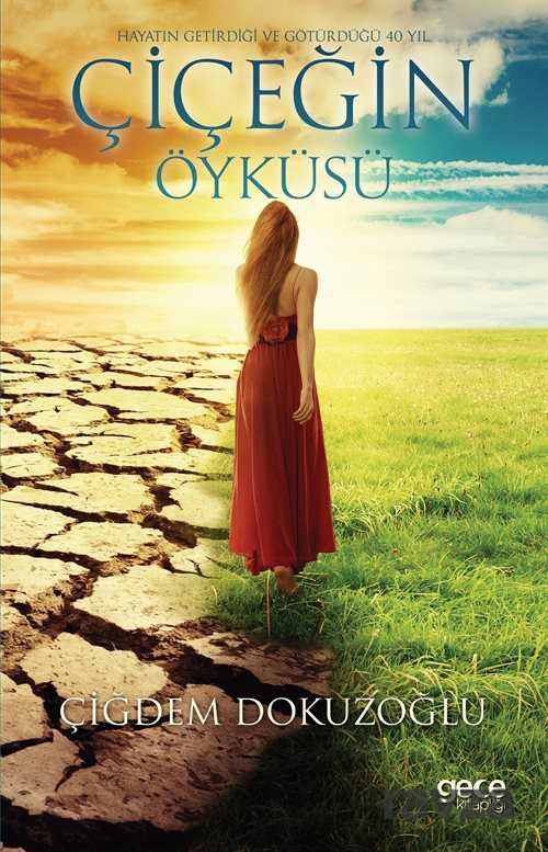 Çiçeğin Öyküsü - Gece Kitaplığı