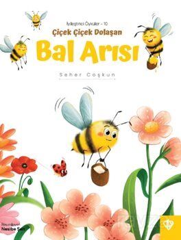 Çiçek Çiçek Dolaşan Bal Arısı - 1