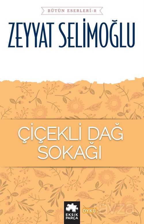 Çiçekli Dağ Sokağı - Eksik Parça