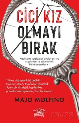 Cici Kız Olmayı Bırak - 1