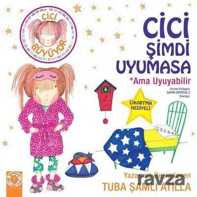 Cici Şimdi Uyumasa - Artemis Yayınları