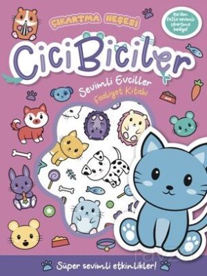 Cicibiciler Sevimli Evciller Faaliyet Kitabı - 1