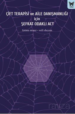 Çift Terapisi ve Aile Danışmanlığı İçin Şefkat Odaklı Act - 1