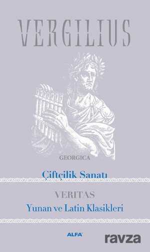 Çiftçilik Sanatı - Yunan ve Latin Klasikleri - Alfa Yayınları