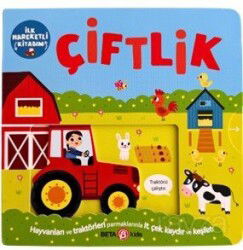 Çiftlik / İlk Hareketli Kitabım - Beta Kids