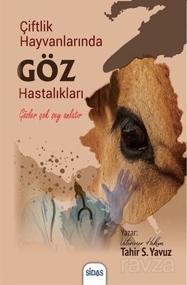 Çiftlik Hayvanlarında Göz Hastalıkları - 1