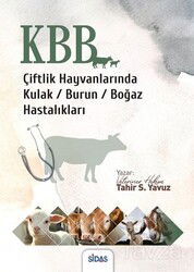 Çiftlik Hayvanlarında Kulak Burun Boğaz (KBB) Hastalıkları - Sidas Yayınları