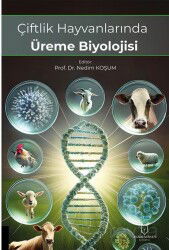 Çiftlik Hayvanlarında Üreme Biyolojisi - Akademisyen Yayınevi