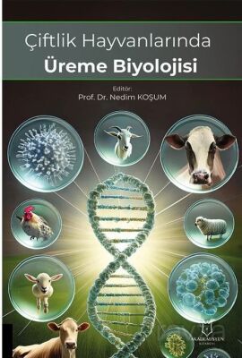 Çiftlik Hayvanlarında Üreme Biyolojisi - 1