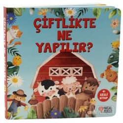 Çiftlikte Ne Yapılır? - Masalperest